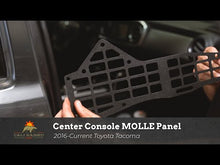 Load and play video in Gallery viewer, Cali Raised - 2005-2023 TOYOTA TACOMA CENTER CONSOLE MOLLE PANELS
