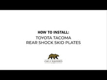 Load and play video in Gallery viewer, Cali Raised - 2005-2023 TOYOTA TACOMA REAR SHOCK SKID PLATES
